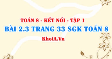 Bài 2.3 trang 33 SGK Toán 8 tập 1 Kết nối tri thức